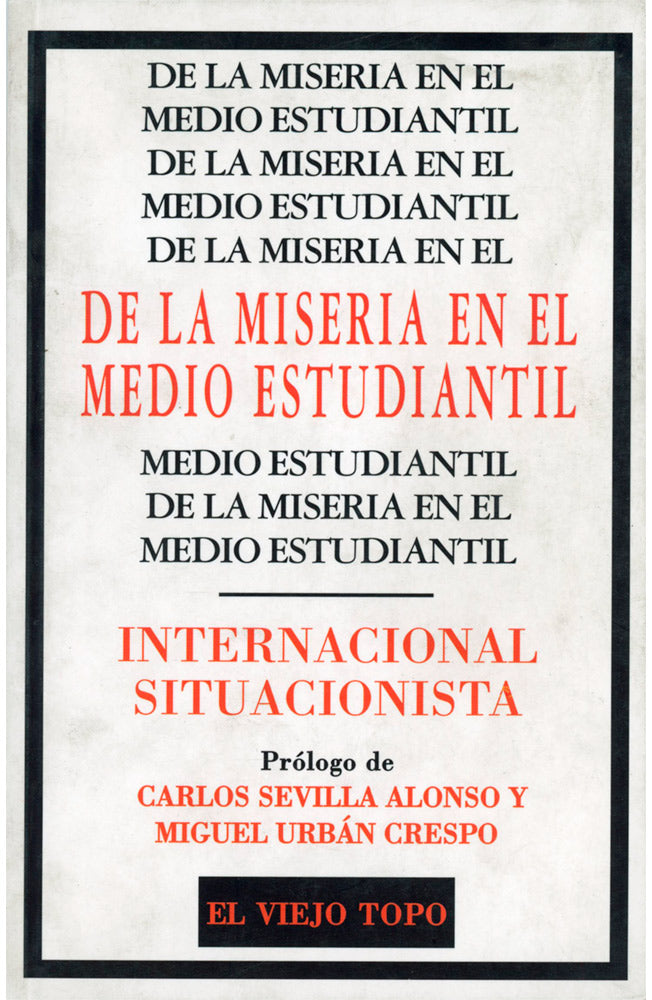 De la miseria en el medio estudiantil