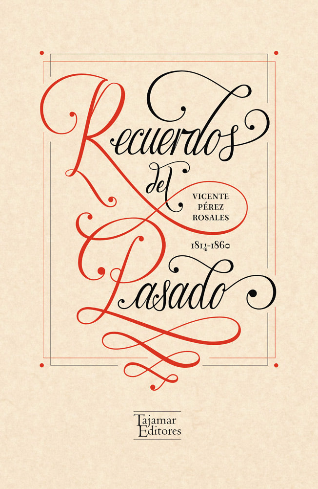 Recuerdos del pasado 1814-1860