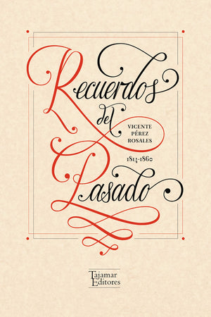 Recuerdos del pasado 1814-1860