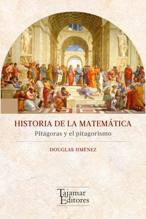 Historia de la matemática. Pitágoras y el pitagorismo