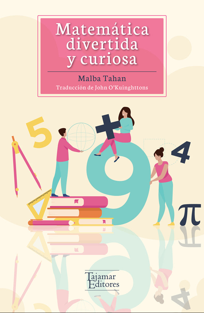 Matemática divertida y curiosa