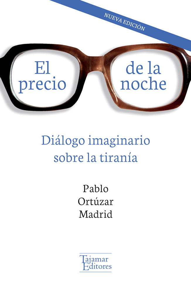 El precio de la noche. Diálogo imaginario sobre la tiranía