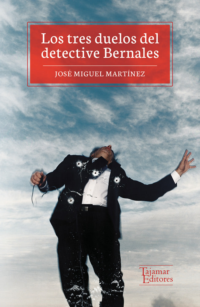 Los tres duelos del detective Bernales