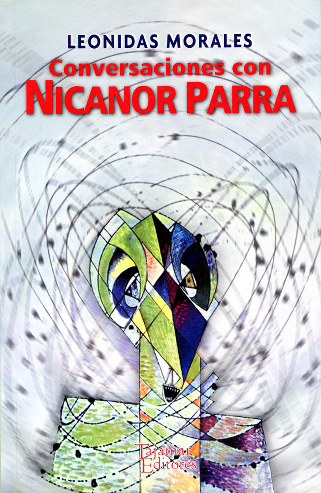 Conversaciones con Nicanor Parra