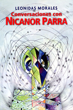 Conversaciones con Nicanor Parra