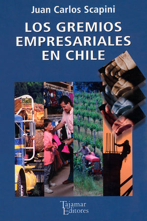 Los gremios empresariales en Chile