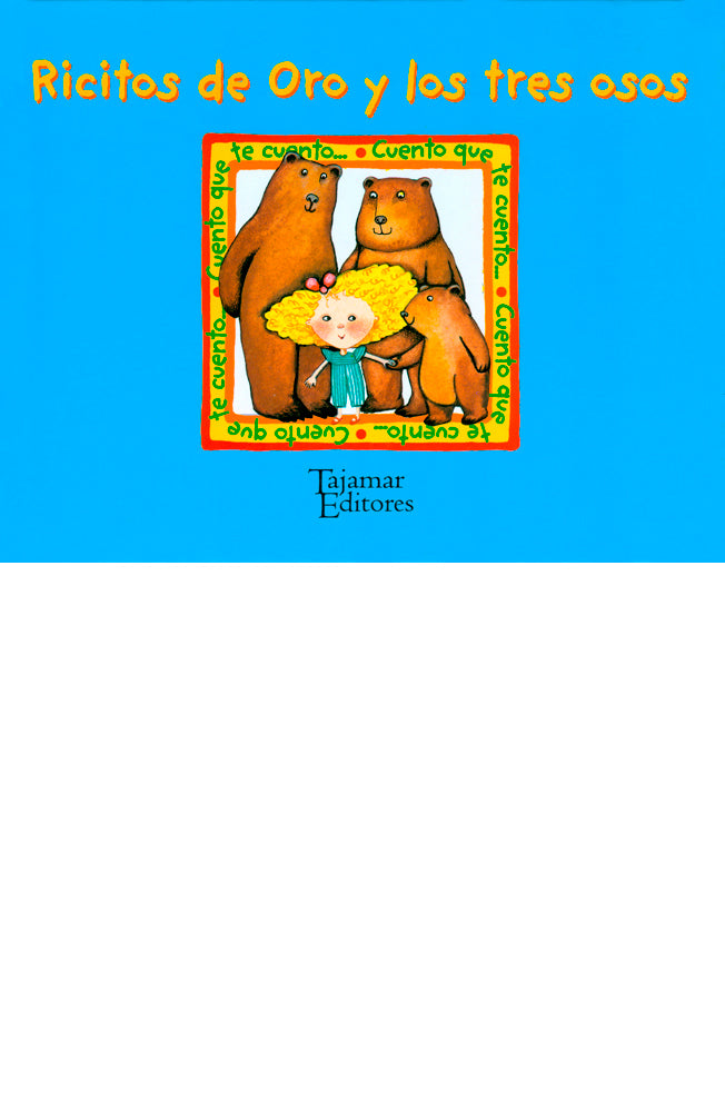 Ricitos de oro y los tres osos