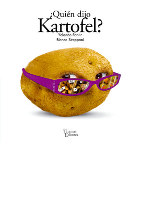 ¿Quién dijo Kartofel?