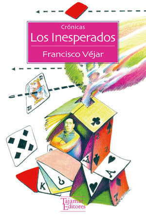 Los inesperados. Crónicas