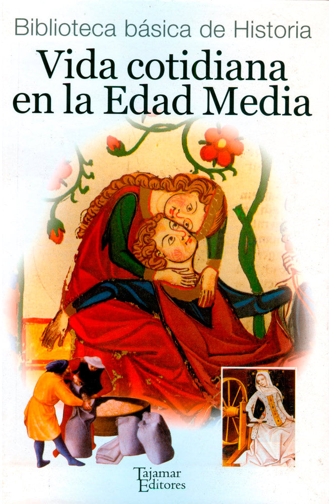 Vida cotidiana en la Edad Media