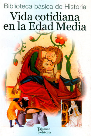 Vida cotidiana en la Edad Media