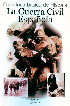 La Guerra Civil Española