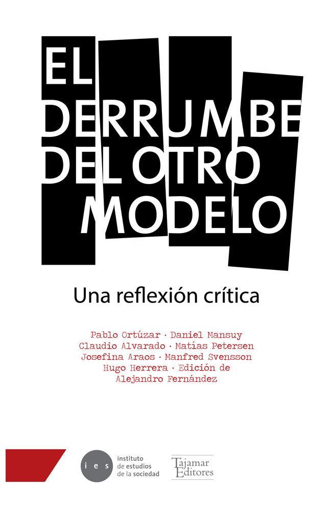 El derrumbe del otro modelo. Una reflexión crítica