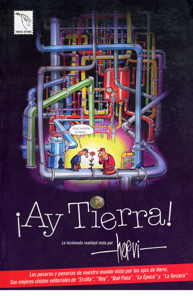 ¡Ay, Tierra! La incómoda realidad vista por Hervi