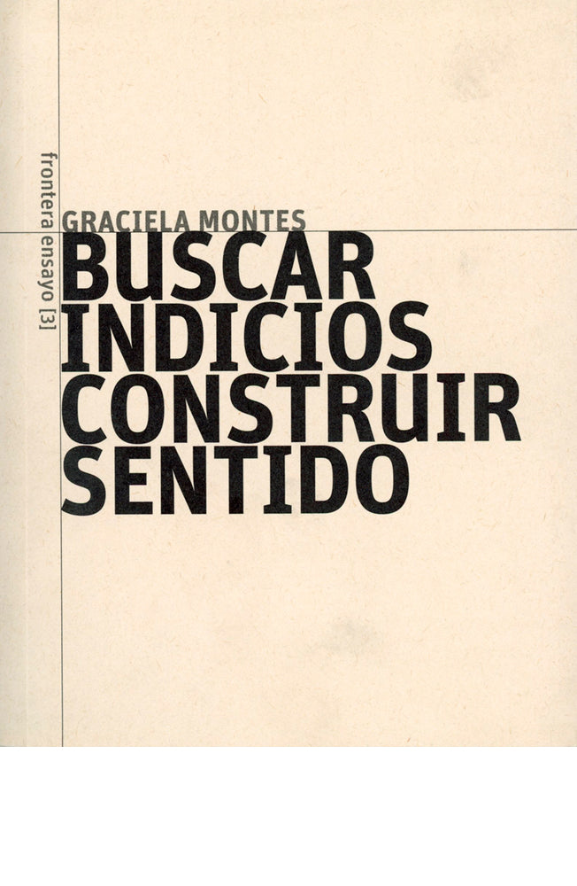 Buscar indicios construir sentido