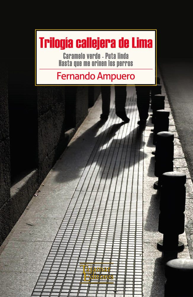 Trilogía callejera de Lima