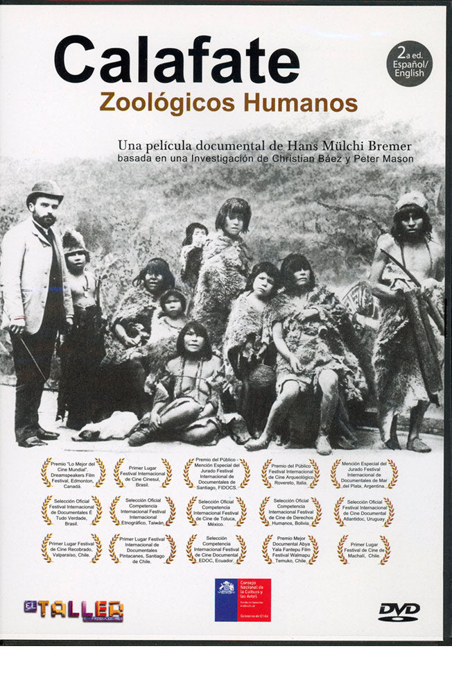 Calafate. Zoológicos humanos