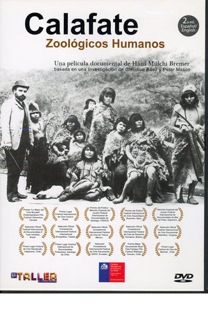 Calafate. Zoológicos humanos