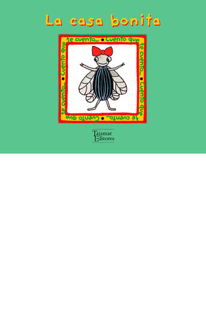 La casa bonita