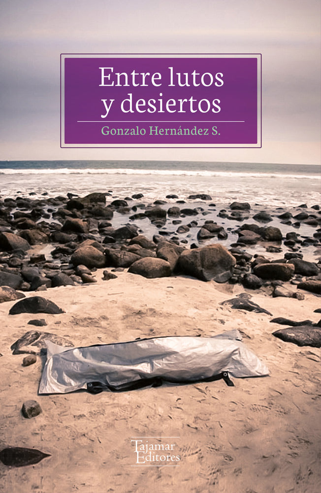 Entre lutos y desiertos