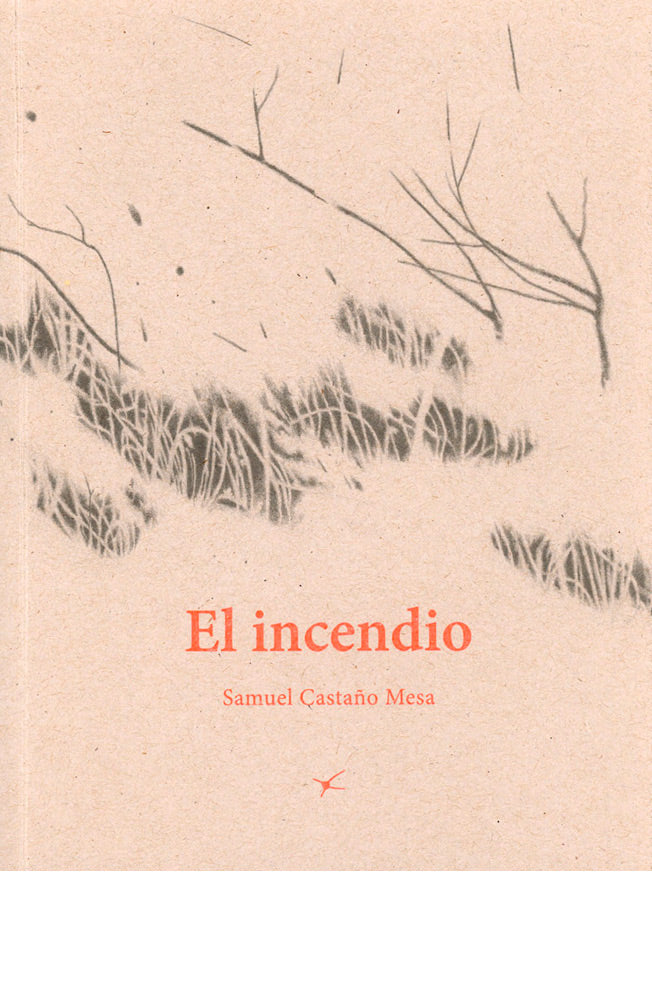 El incendio