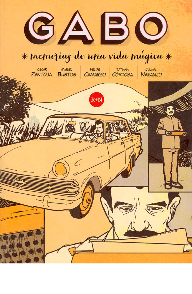 Gabo. Memorias de una vida mágica