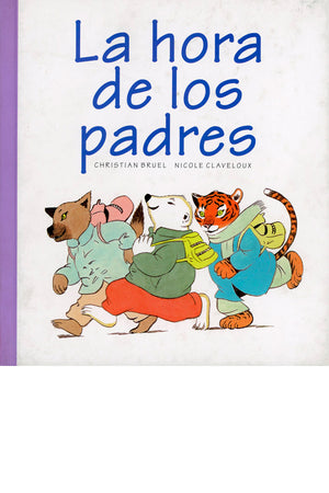 La hora de los padres