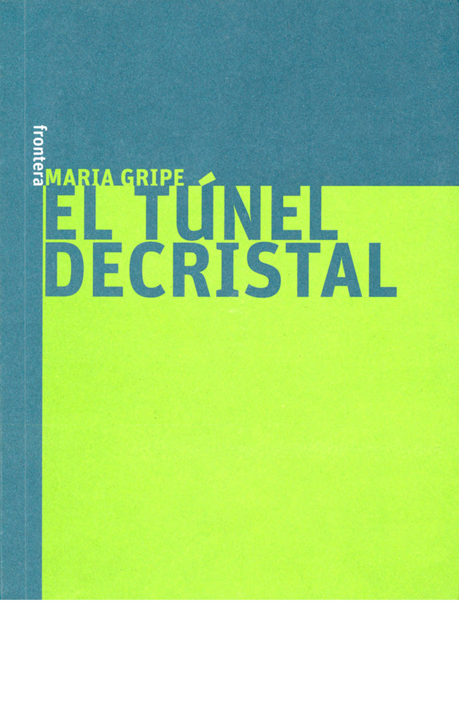 El túnel de cristal