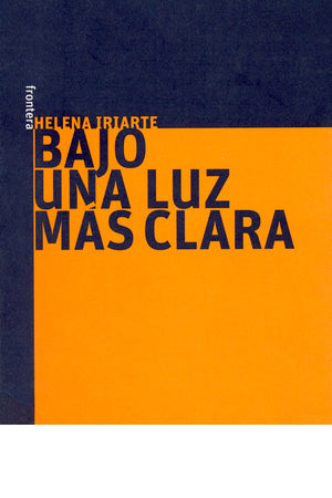 Bajo una luz más clara