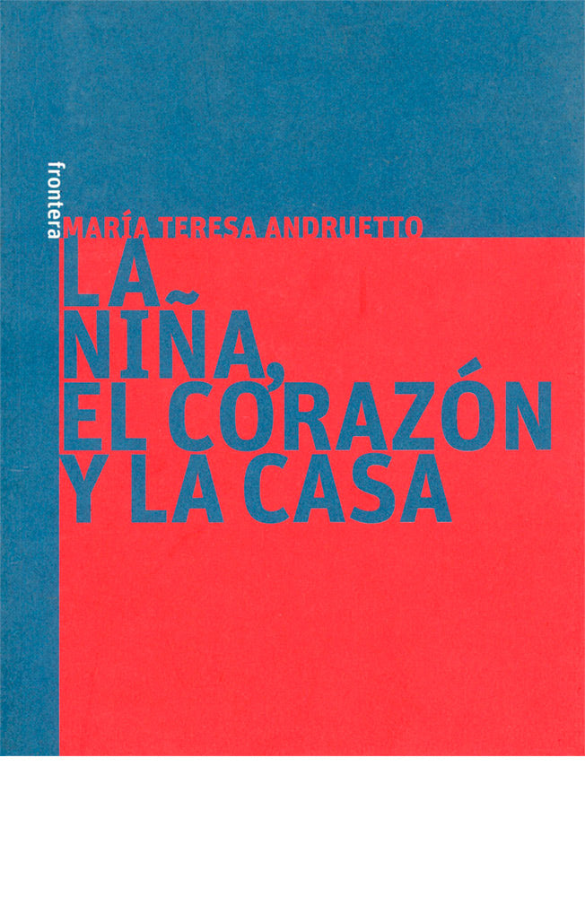 La niña, el corazón y la casa