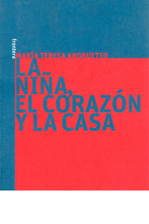 La niña, el corazón y la casa