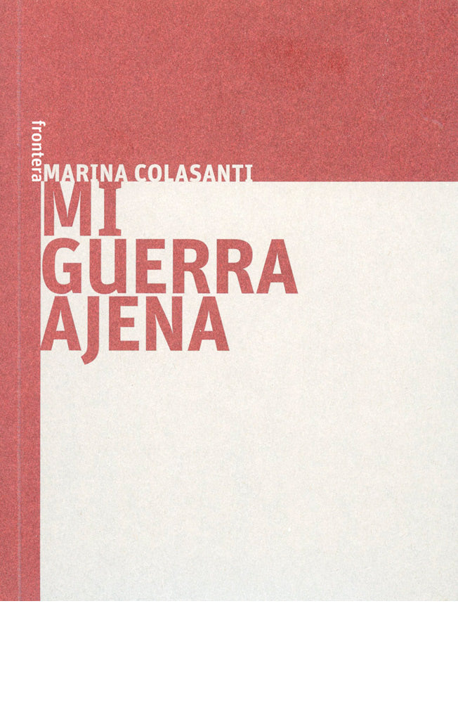 Mi guerra ajena