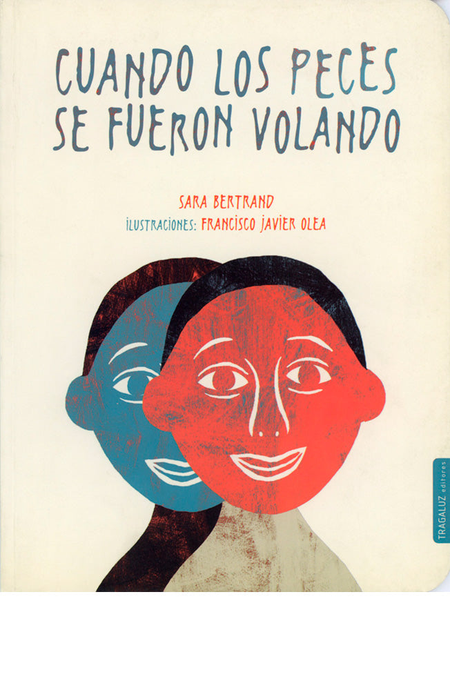 Cuando los peces se fueron volando