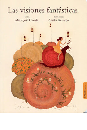 Las visiones fantásticas