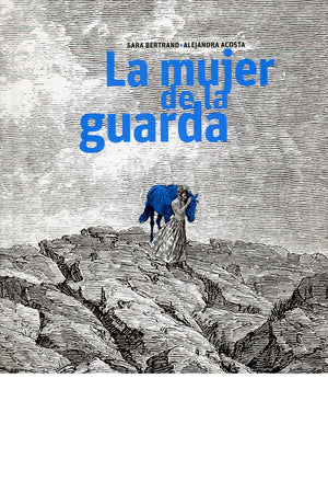 La mujer de la guarda