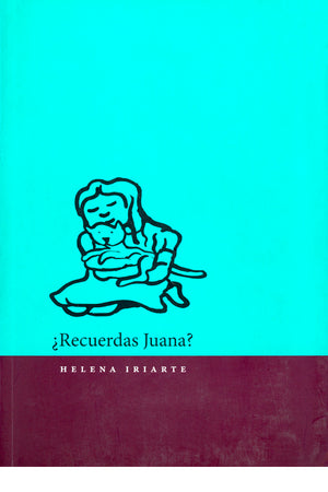 ¿Recuerdas Juana?