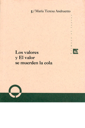 Los valores y El Valor se muerden la cola
