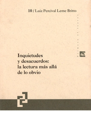 Inquietudes y desacuerdos: la lectura más allá de lo obvio