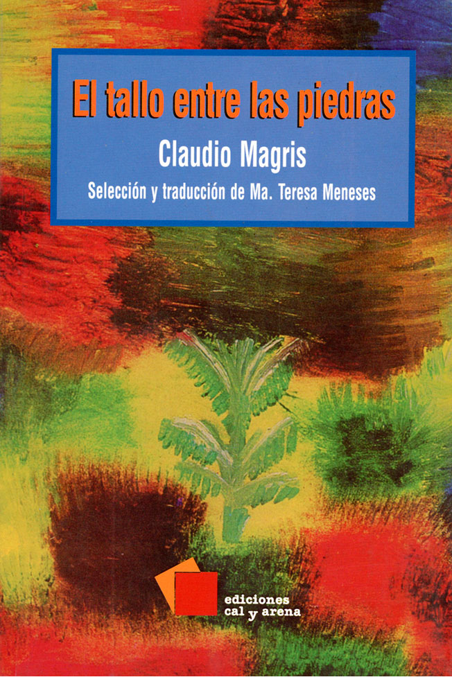 El tallo entre las piedras