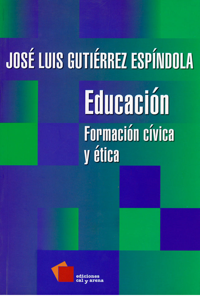 Educación. Formación cívica y ética