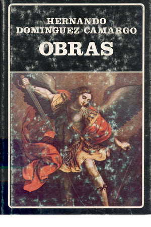 Obras. Domínguez Camargo. (N°121)