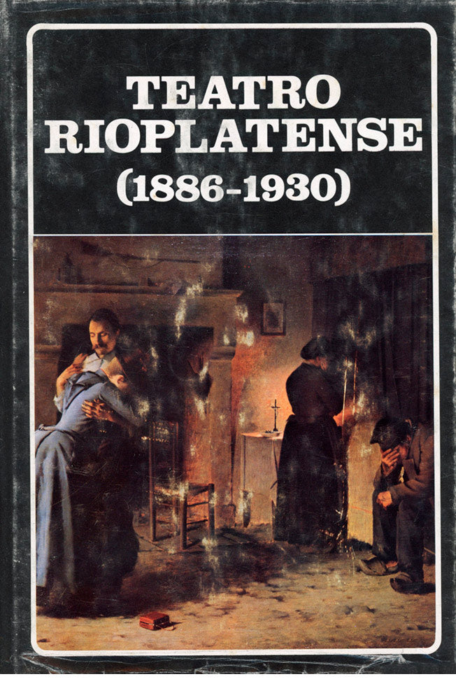 Teatro rioplatense (1886-1930). (N°8)