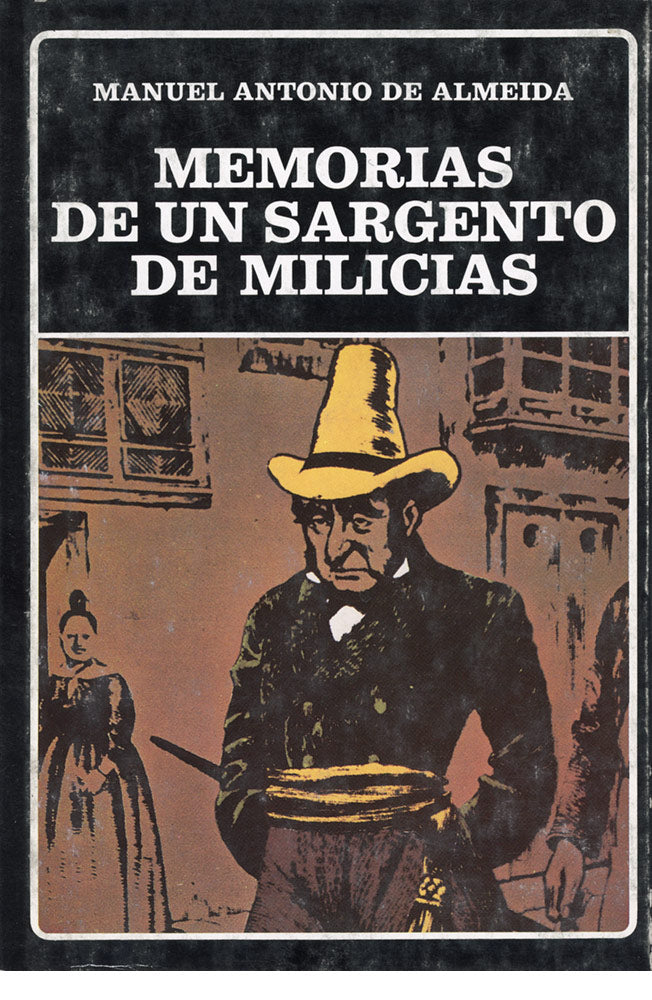 Memorias de un sargento de milicias. (N°25)