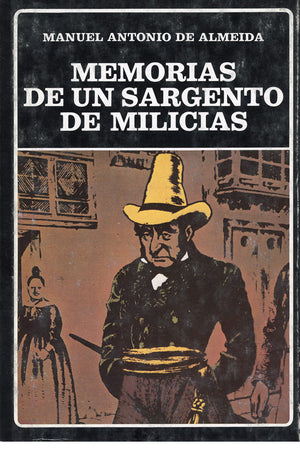 Memorias de un sargento de milicias. (N°25)