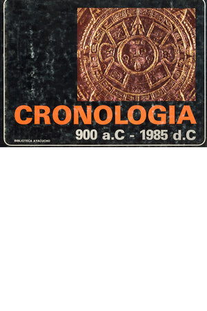 Cronología. 900 a.C - 1985 d.C