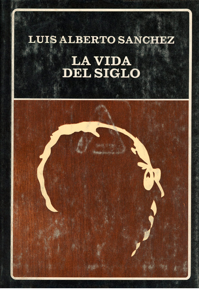 La vida del siglo (tapa dura). (N°135)