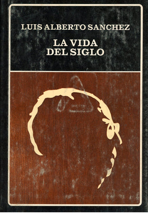 La vida del siglo (tapa dura). (N°135)