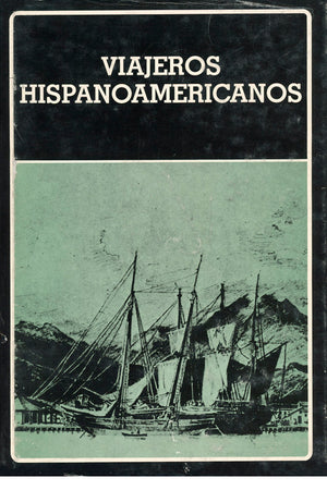 Viajeros hispanoamericanos. (N°140)
