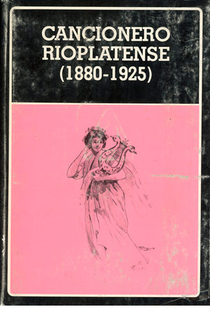 Cancionero rioplatense (1880-1925). (N°137)