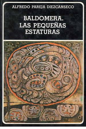 Baldomera. Las pequeñas estaturas (tapa dura). (N°169)